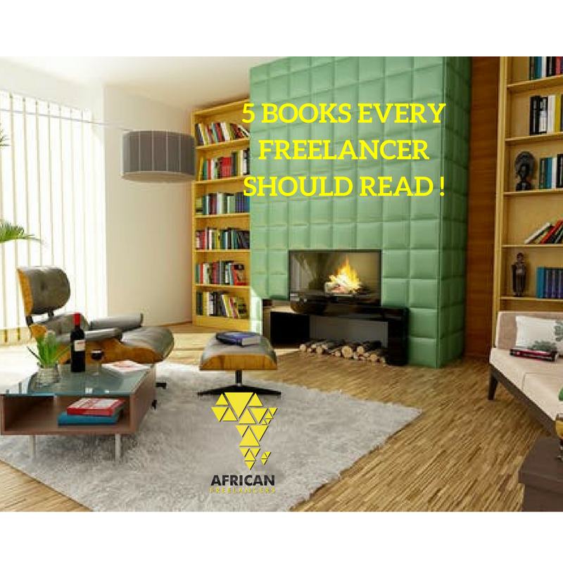 5 BOOKS EVERY FREELANCER SHOULD READ !