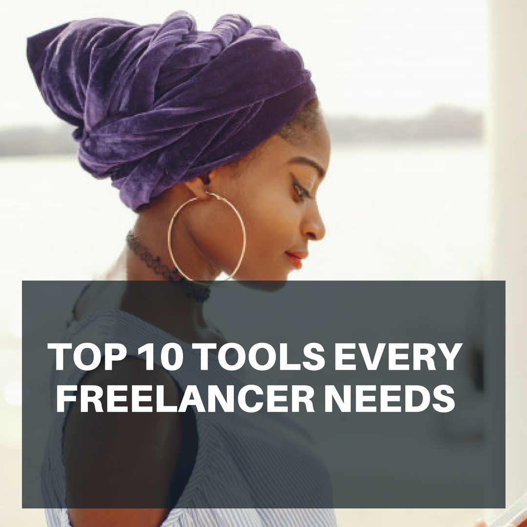 Top 10 Tools every Freelancer needs