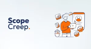 How Freelancers Can Prevent and Manage Scope Creep